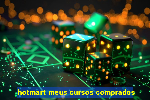 hotmart meus cursos comprados